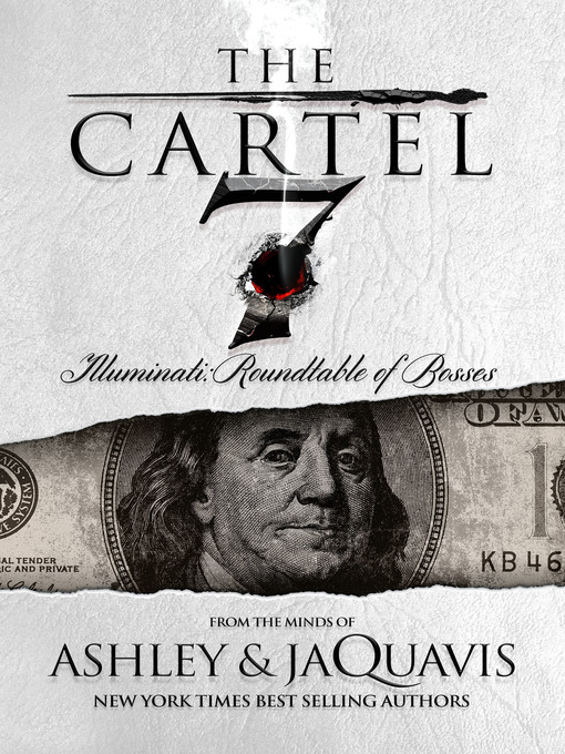 Title details for Illuminati: Roundtable of Bosses by Ashley & JaQuavis - Wait list